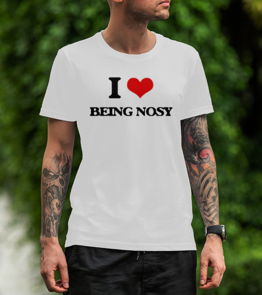 I Heart Being Nosy T-Shirt