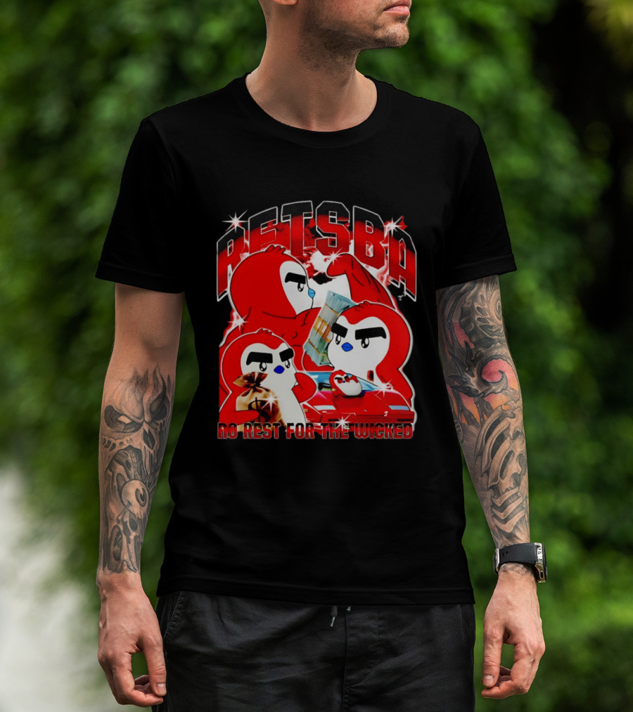 Retsba No Rest For The Wicked Red Characters With Cash And Car T-Shirt