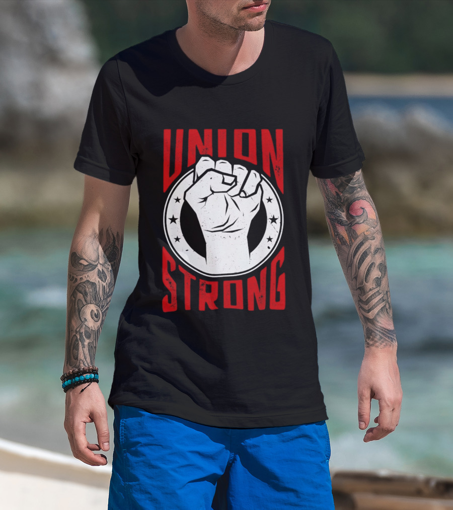 Union Strong We Got The People We Got The Power UTLA SEIU AALA Labor Movement 2026 T-Shirt