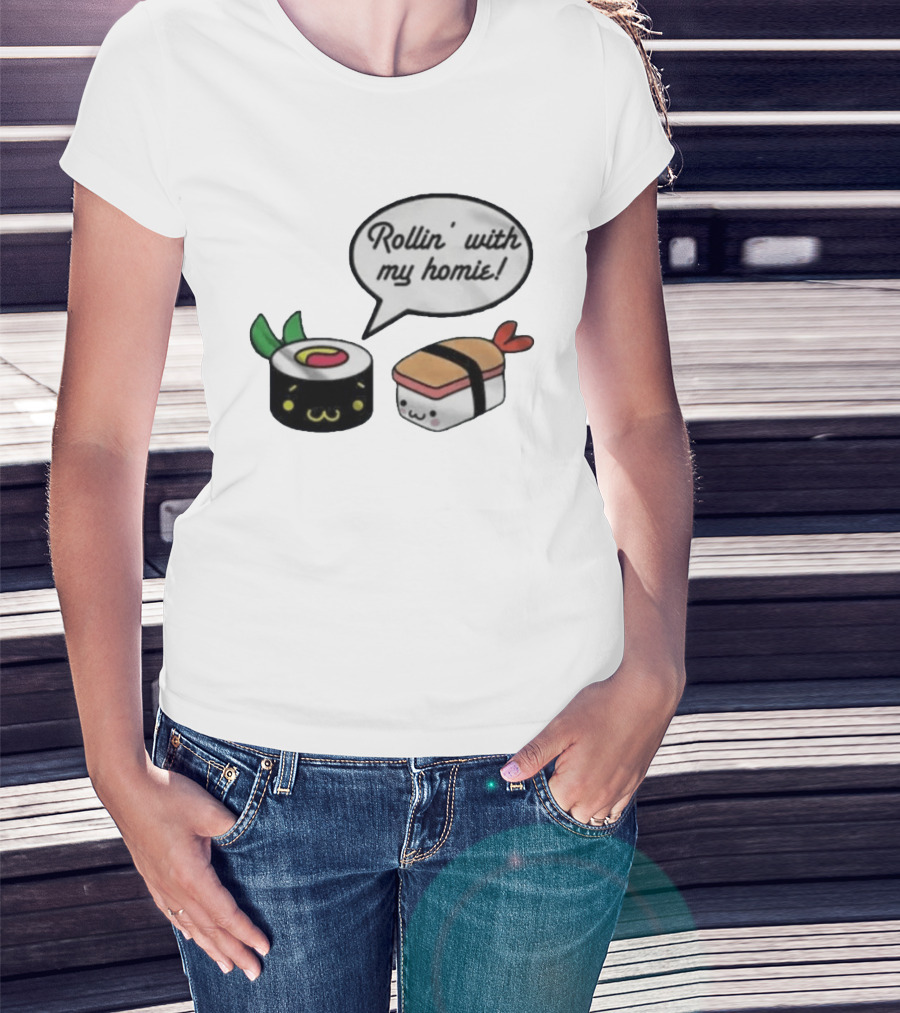 Kawaii Sushi Rollin With My Homie Cute Sushi Cartoon Characters T-Shirt