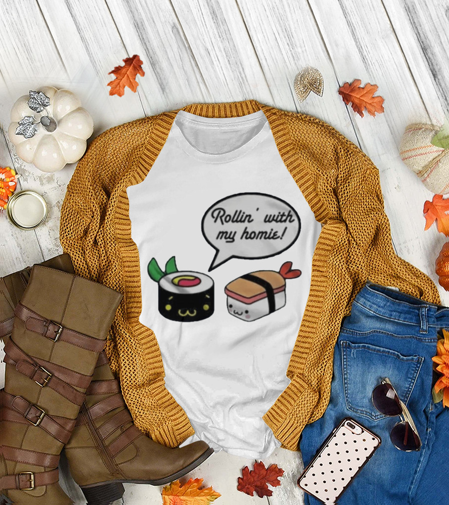 Kawaii Sushi Rollin With My Homie Cute Sushi Cartoon Characters T-Shirt