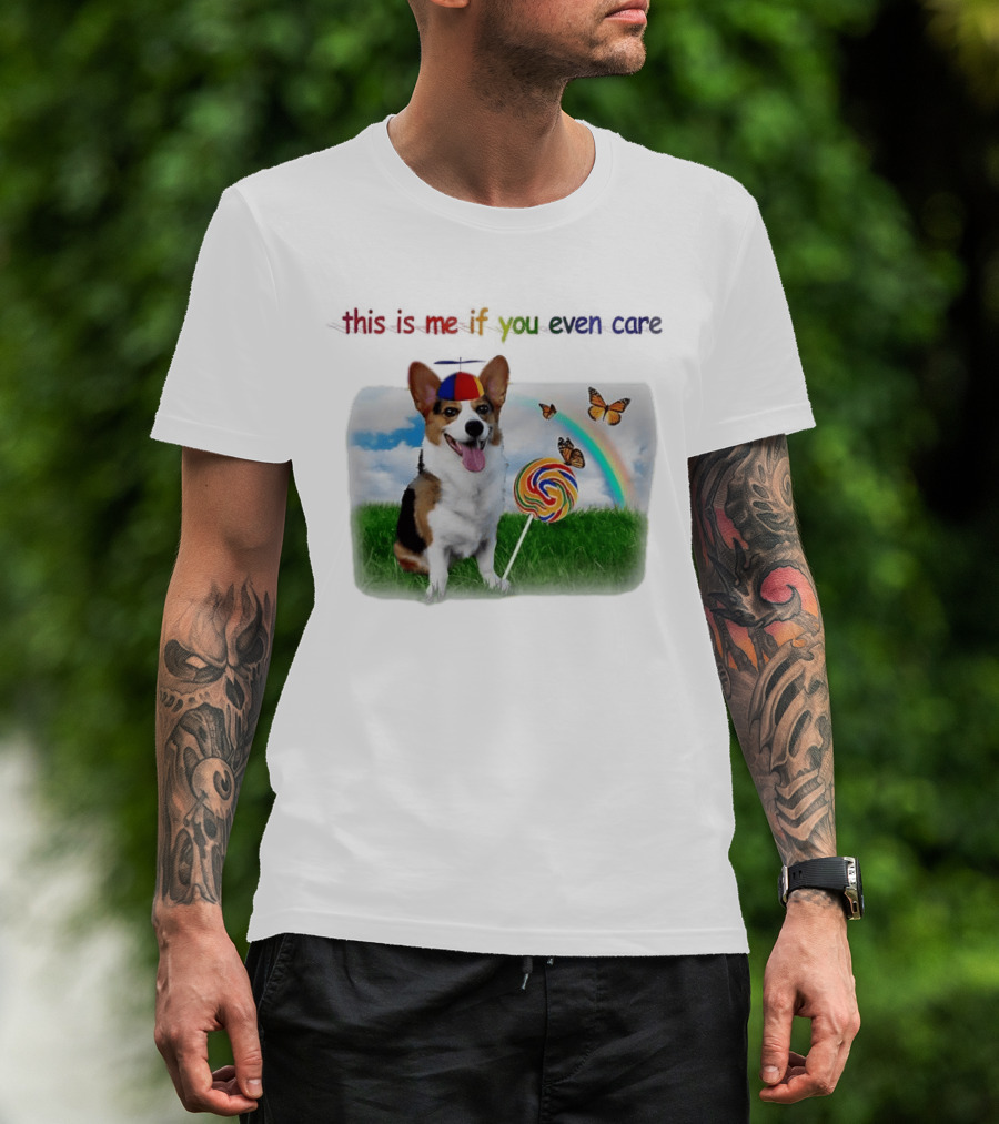 This Is Me If You Even Care Propeller Hat Dog With Lollipop Rainbow And Butterflies T-Shirt