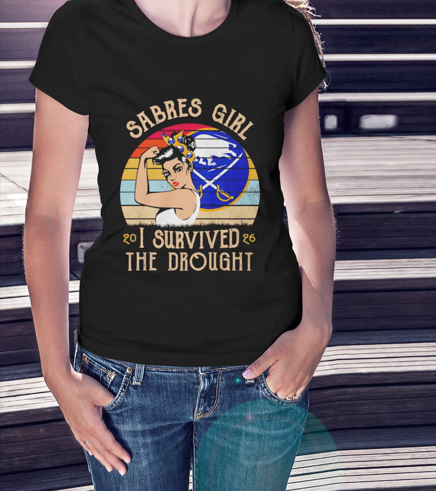 Buffalo Sabres Girl 2026 I Survived The Drought T-Shirt