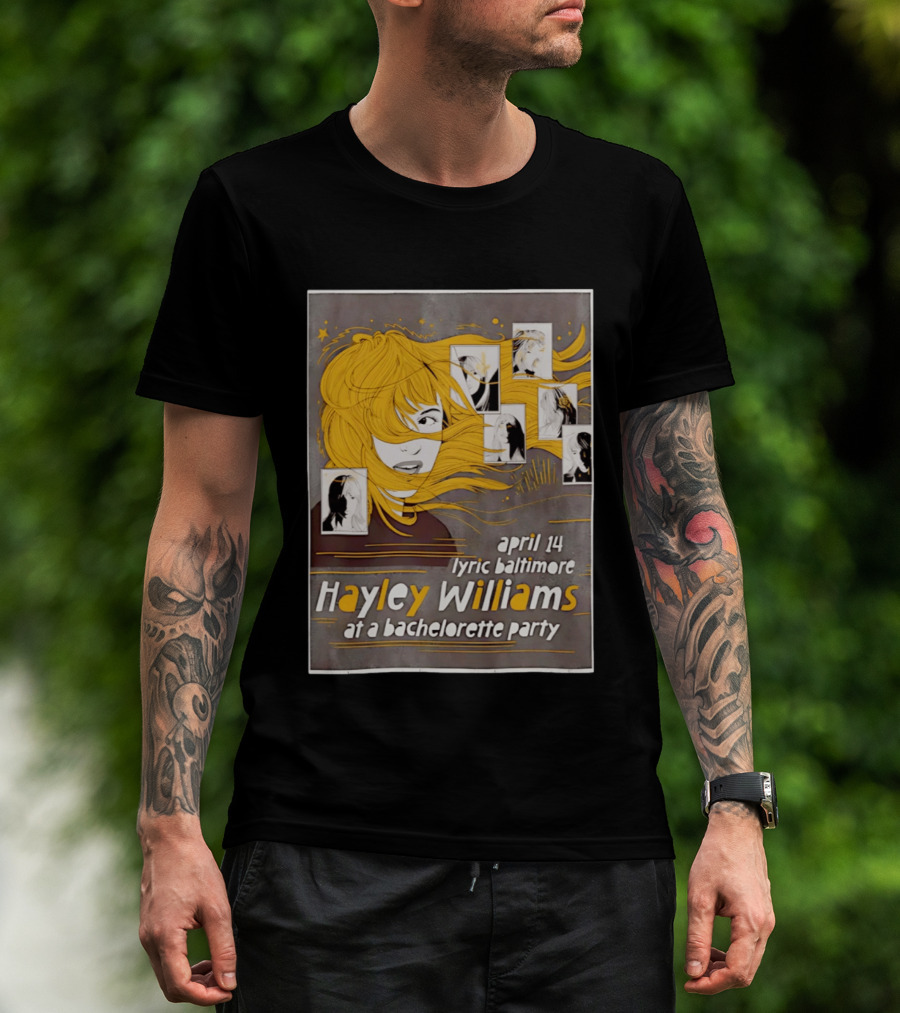 Hayley Williams April 14 Lyric Baltimore At A Bachelorette Party T-Shirt