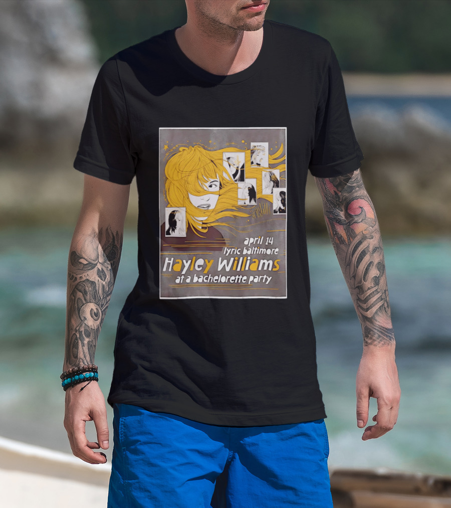 Hayley Williams April 14 Lyric Baltimore At A Bachelorette Party T-Shirt