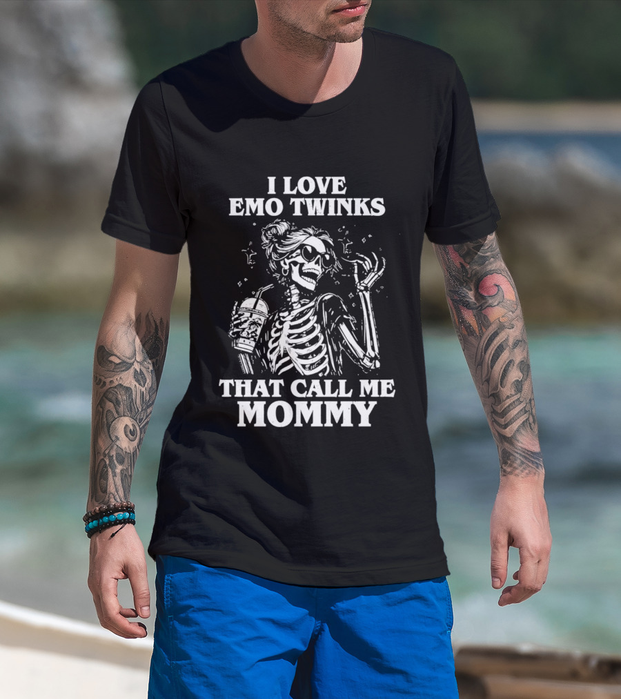 I Love Emo Twinks That Call Me Mommy Skeleton T-Shirt