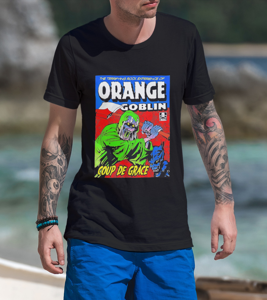 The Terrifying Rock Experience Of Orange Goblin Coup De Grace Monster Battle T-Shirt