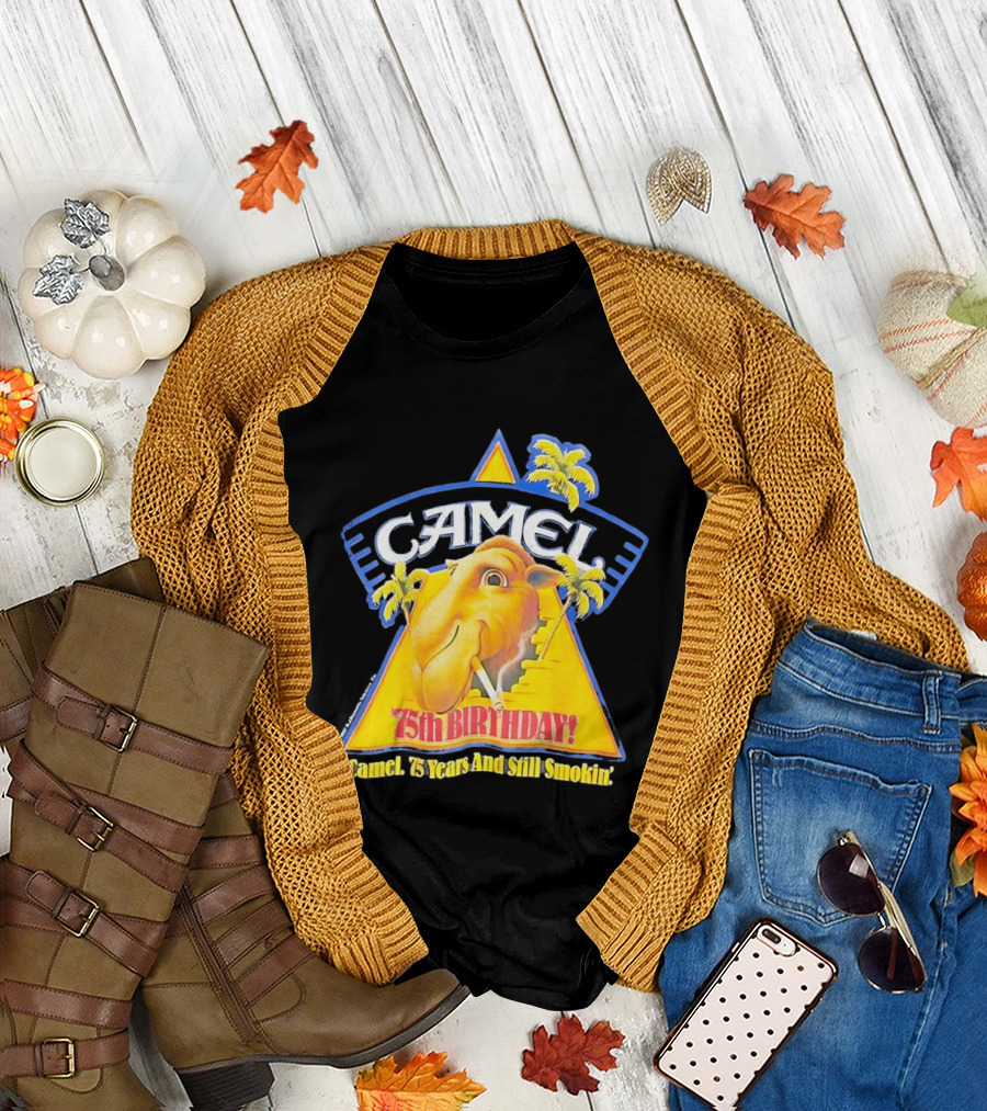 Camel 75th Birthday 75 Years and Still Smokin T-Shirt
