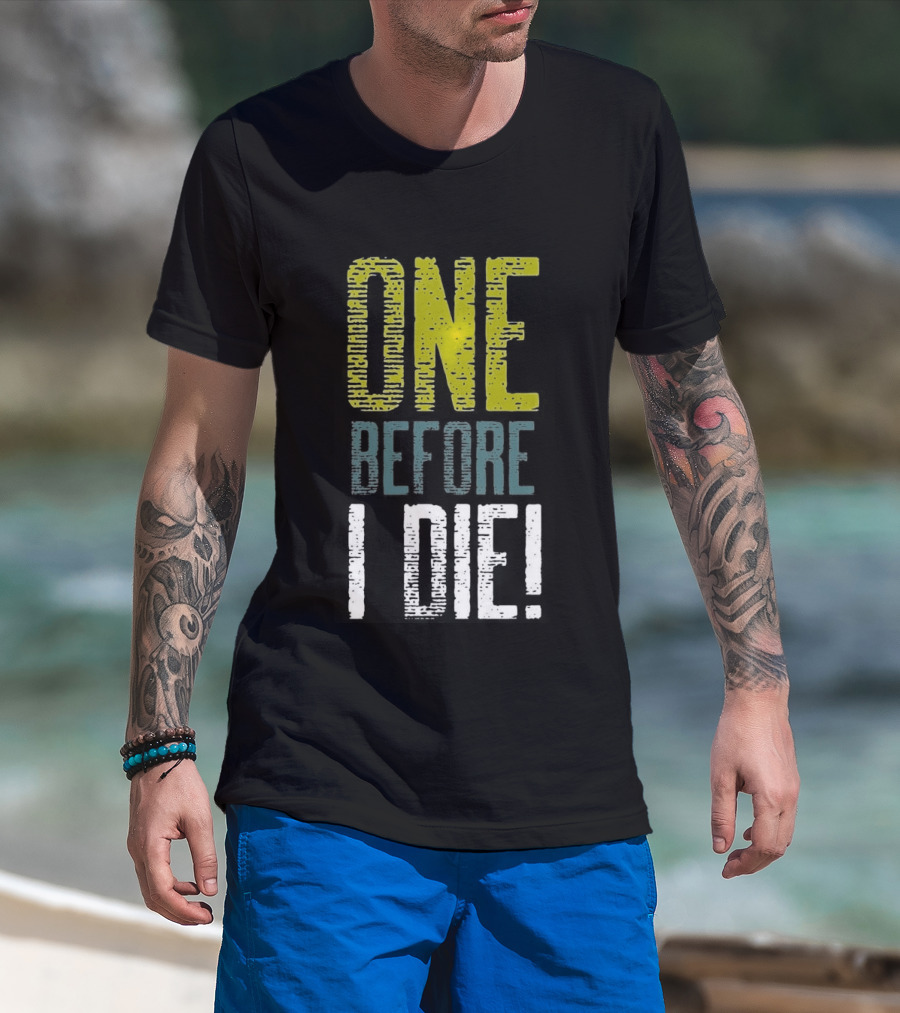 Buffalo Sabres One Before I Die Fan T-Shirt