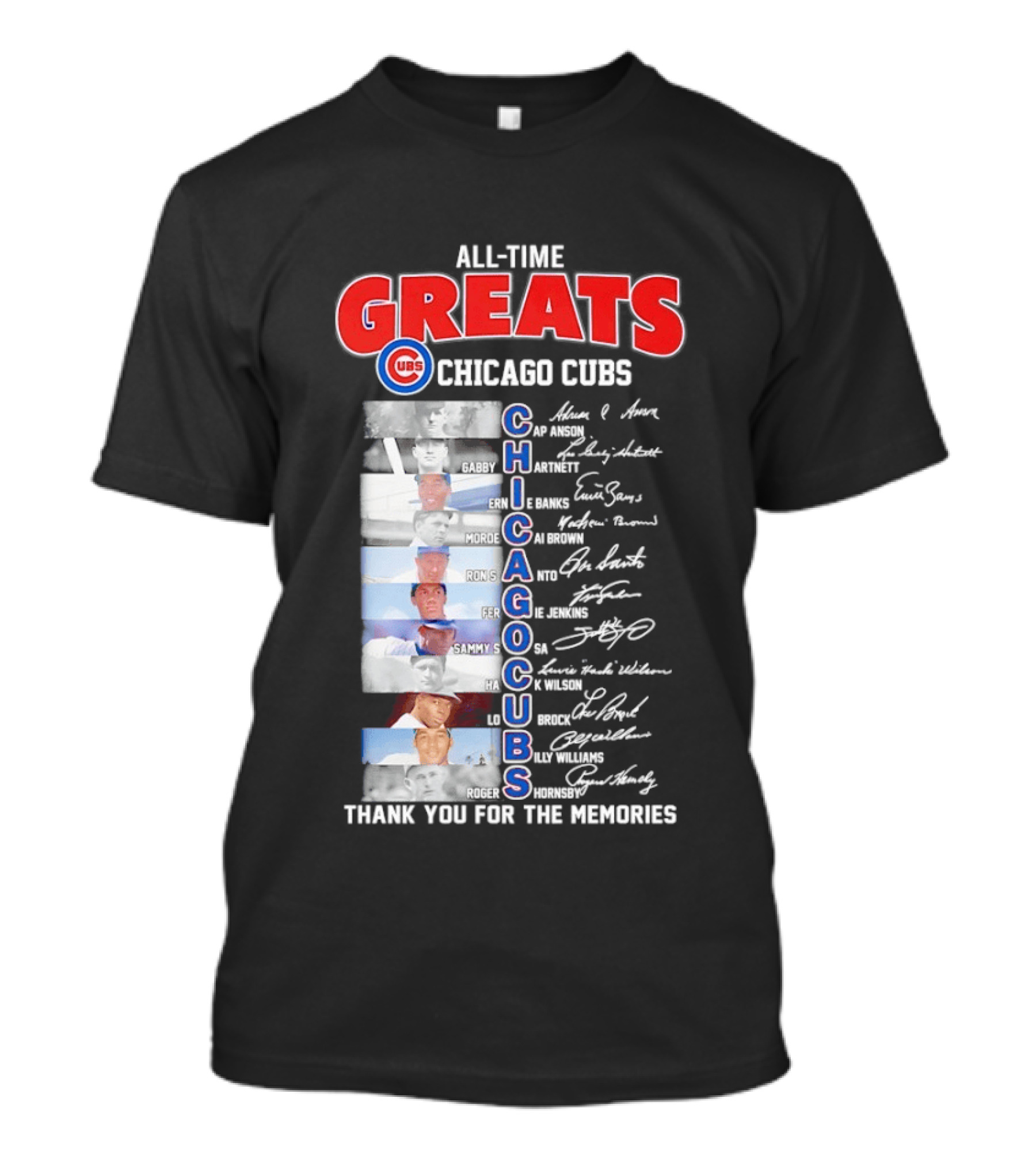 Chicago Cubs All Time Greats Legends And Signatures Thank You For The Memories T-Shirt