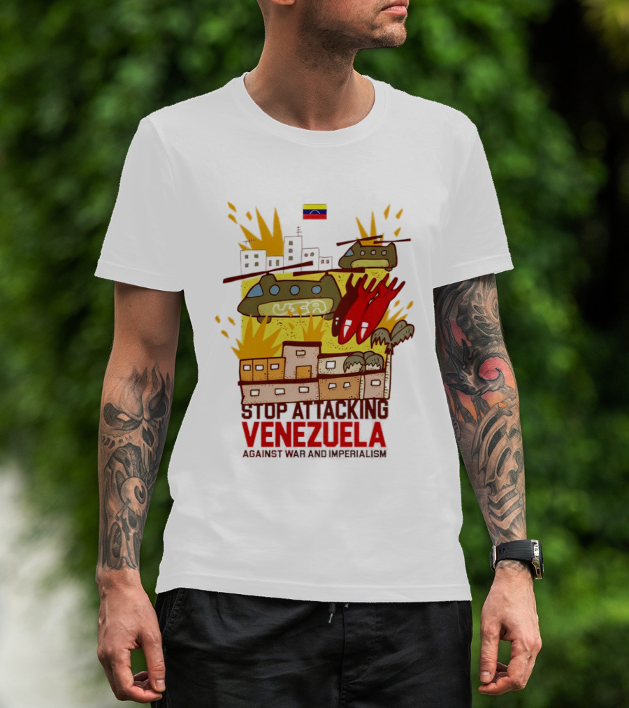 Stop Attacking Venezuela Against War And Imperialism Tanks Bombs City Explosion Venezuelan Flag T-Shirt