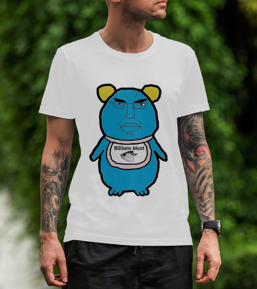 Billions Must Meme Character With Fish Bib T-Shirt