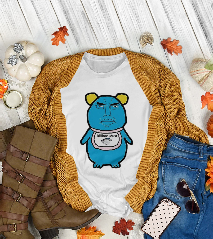 Billions Must Meme Character with Fish Bib T-Shirt