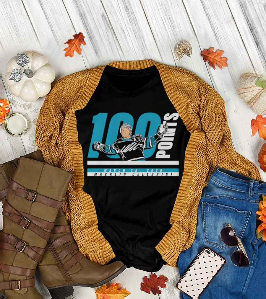 Macklin Celebrini 100 Points San Jose Sharks NHL March 30 2026 T-Shirt