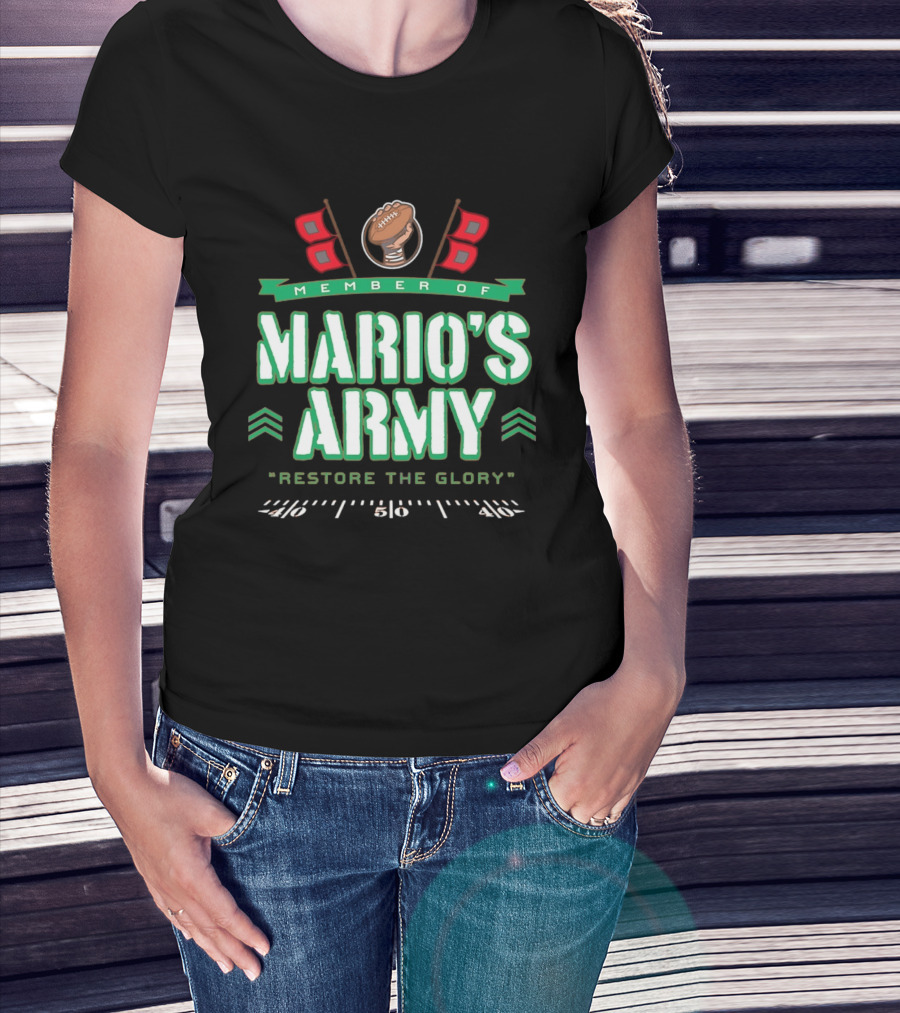 Member Of Mario's Army Restore The Glory Football Flags T-Shirt