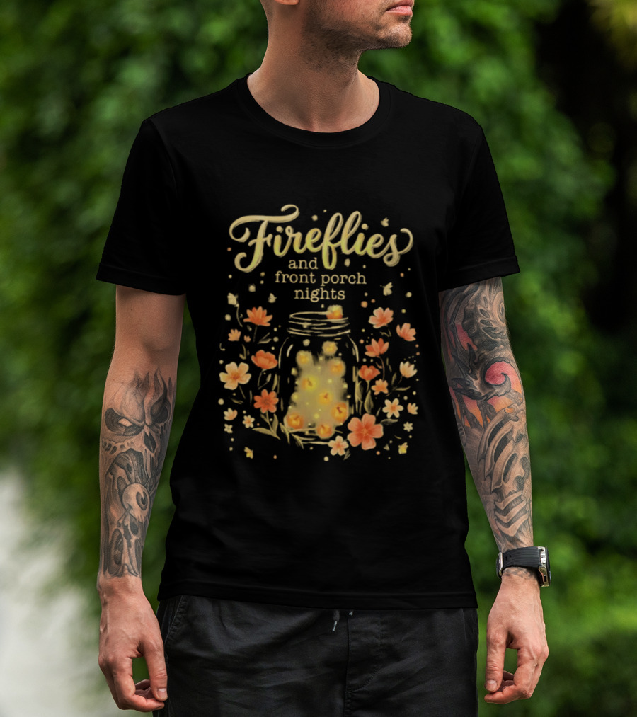 Fireflies And Front Porch Nights Rustic Mason Jar Fireflies Floral T-Shirt