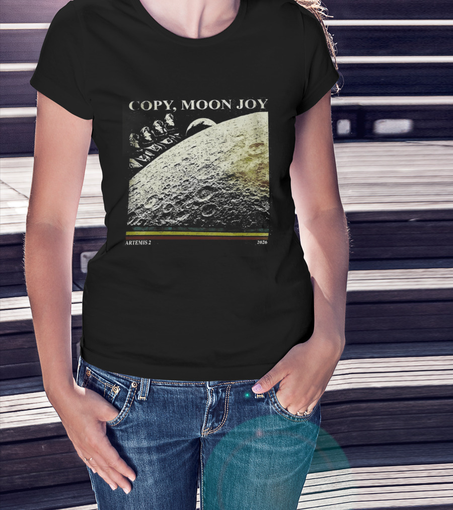 Artemis II Moon Mission Copy Moon Joy Astronaut Space Exploration T-Shirt