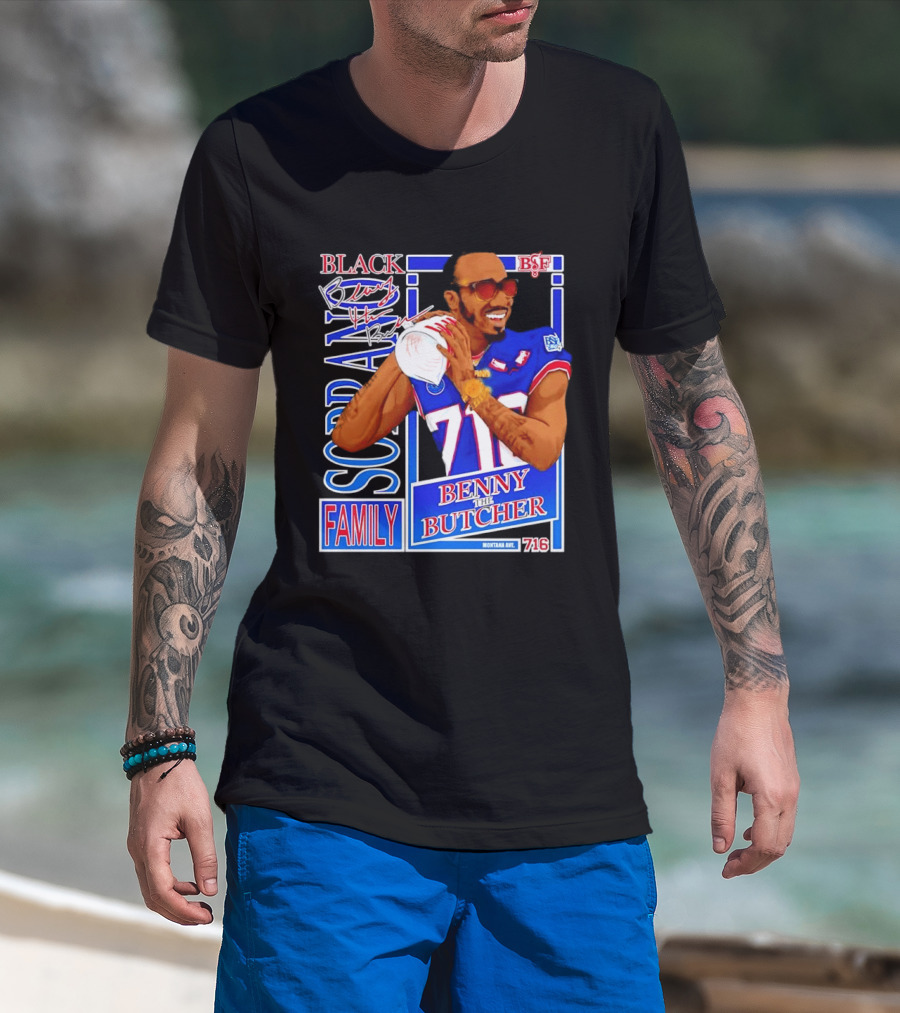 Benny The Butcher Black Soprano Family Buffalo Bills 716 Montana Ave T-Shirt