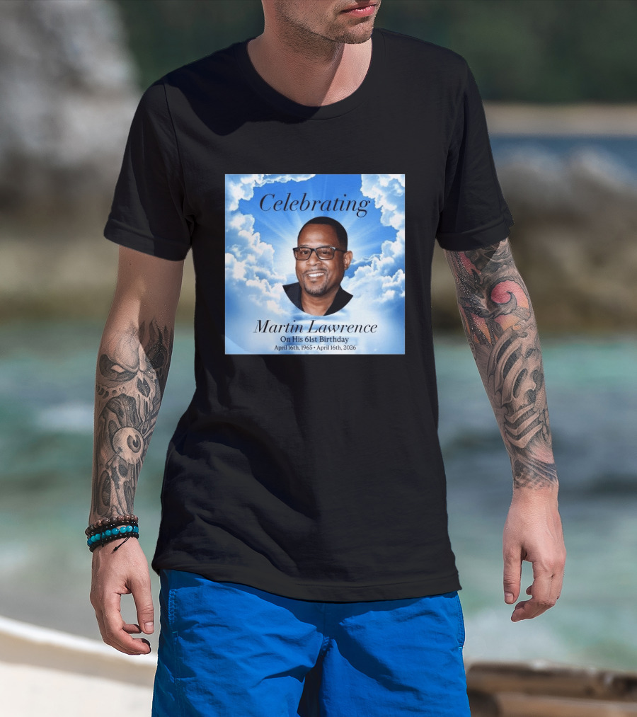 Celebrating Martin Lawrence On His 61st Birthday April 16th 1965 April 16th 2026 T-Shirt
