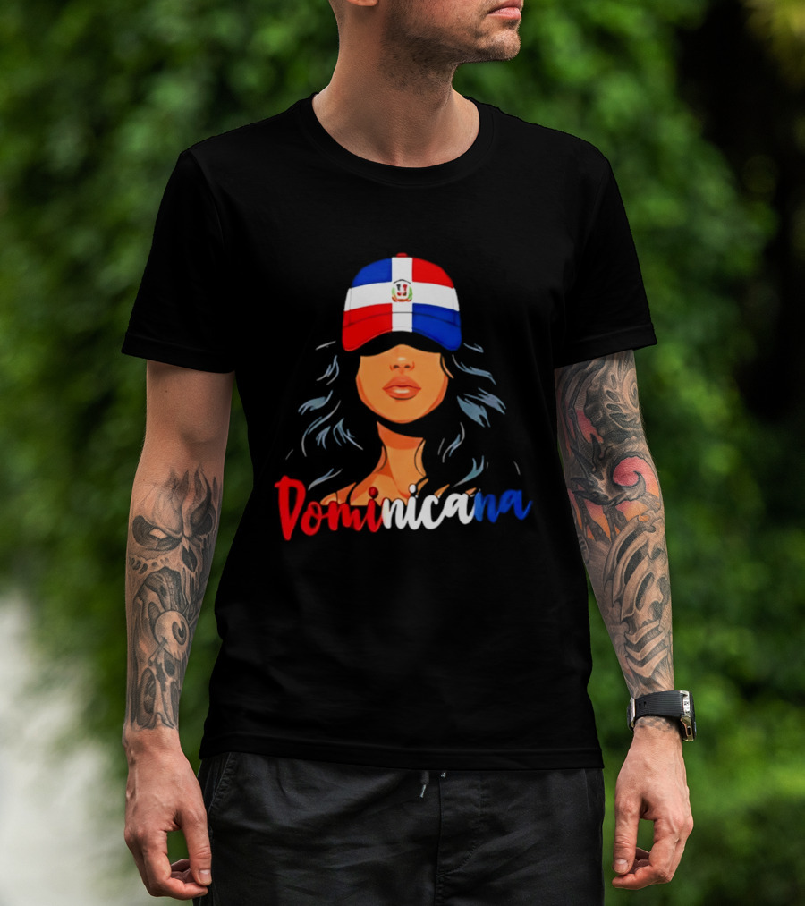 Dominicana Pride Dominican Republic Flag Latina Woman Hat T-Shirt