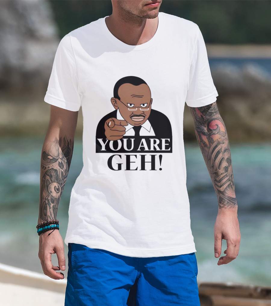 You Are Geh Meme Pointing Man T-Shirt