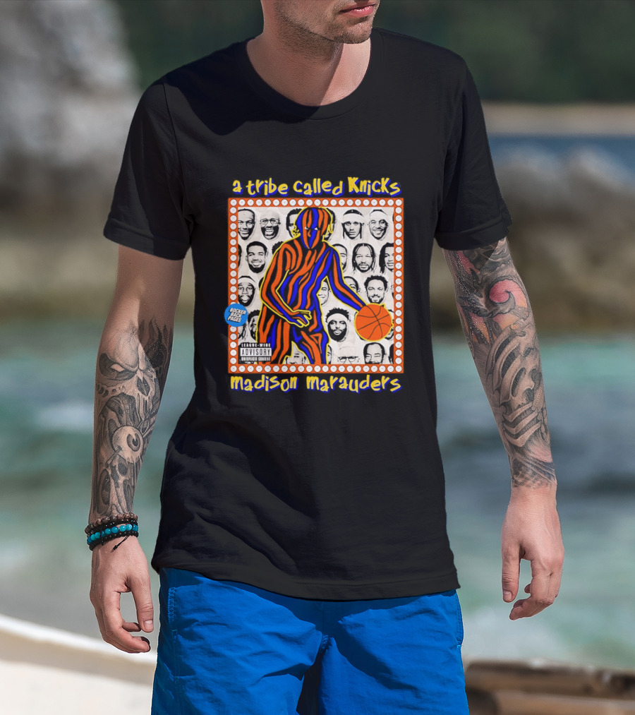 A Tribe Called Knicks Madison Marauders Basketball Art With Iconic NYC Sports Influence T-Shirt
