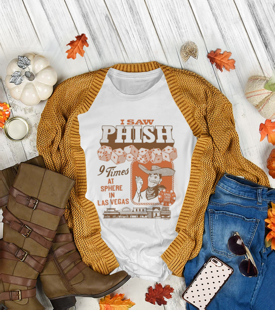 I Saw Phish Nine Times at Sphere Las Vegas Phish Dry Goods T-Shirt