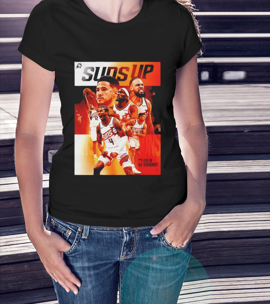 Suns Up Phoenix Suns NBA Play In Tournament 2026 Players On The Court T-Shirt