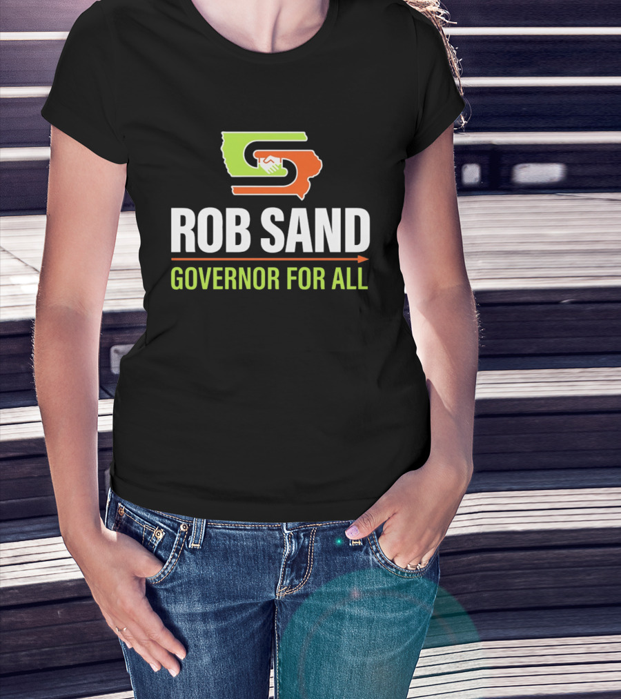 Rob Sand Governor For All United Iowa Illinois Handshake T-Shirt
