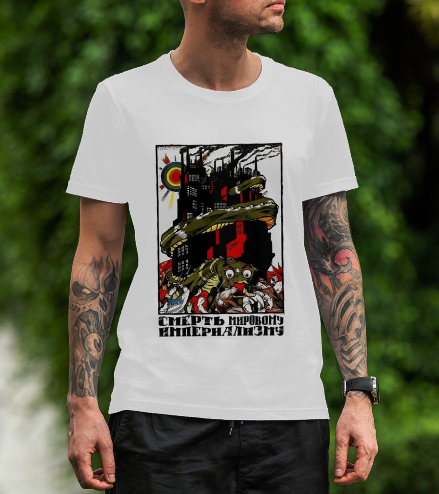 Dmitry Moor Death To World Imperialism Soviet Propaganda Art Snake Industrial War Machine T-Shirt