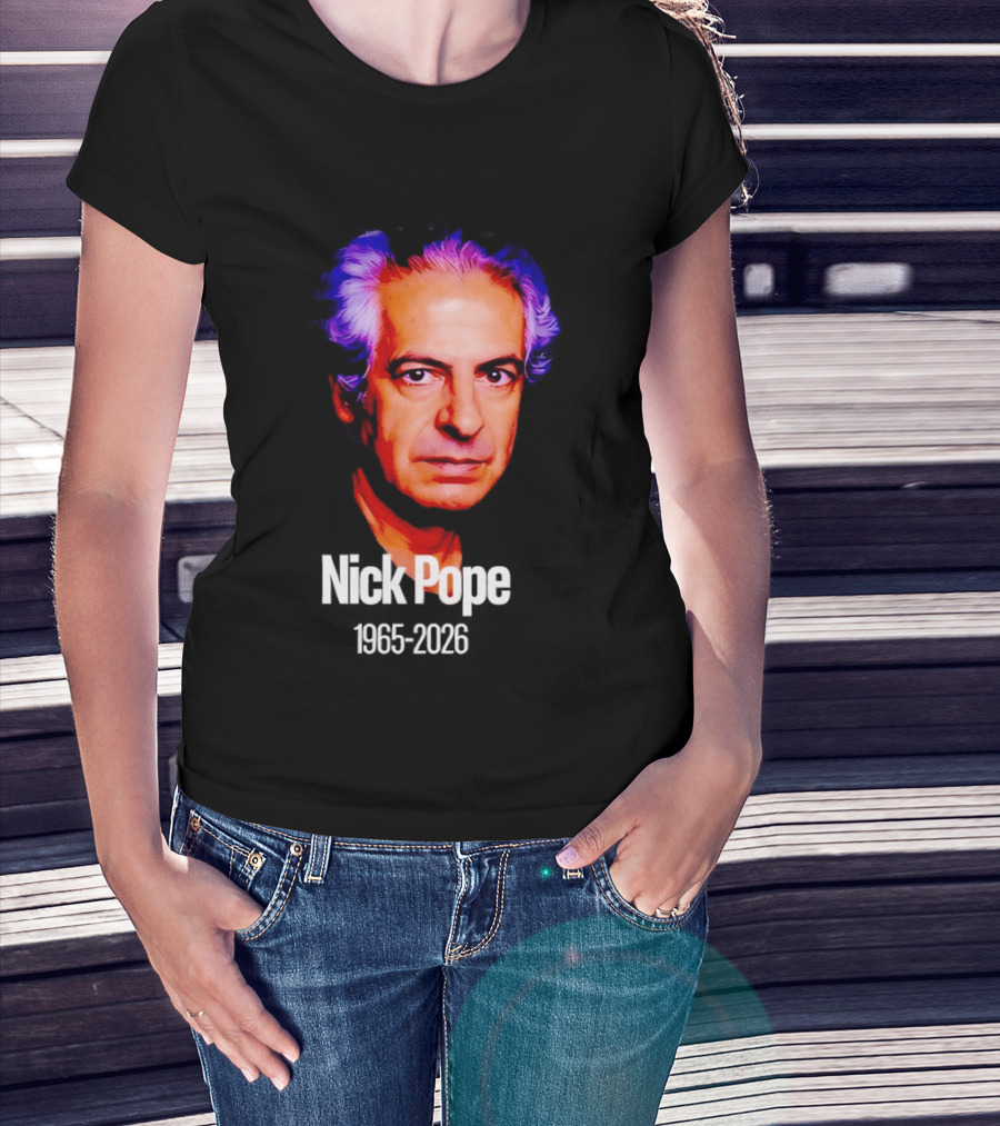 Nick Pope 1965 2026 Memorial T-Shirt