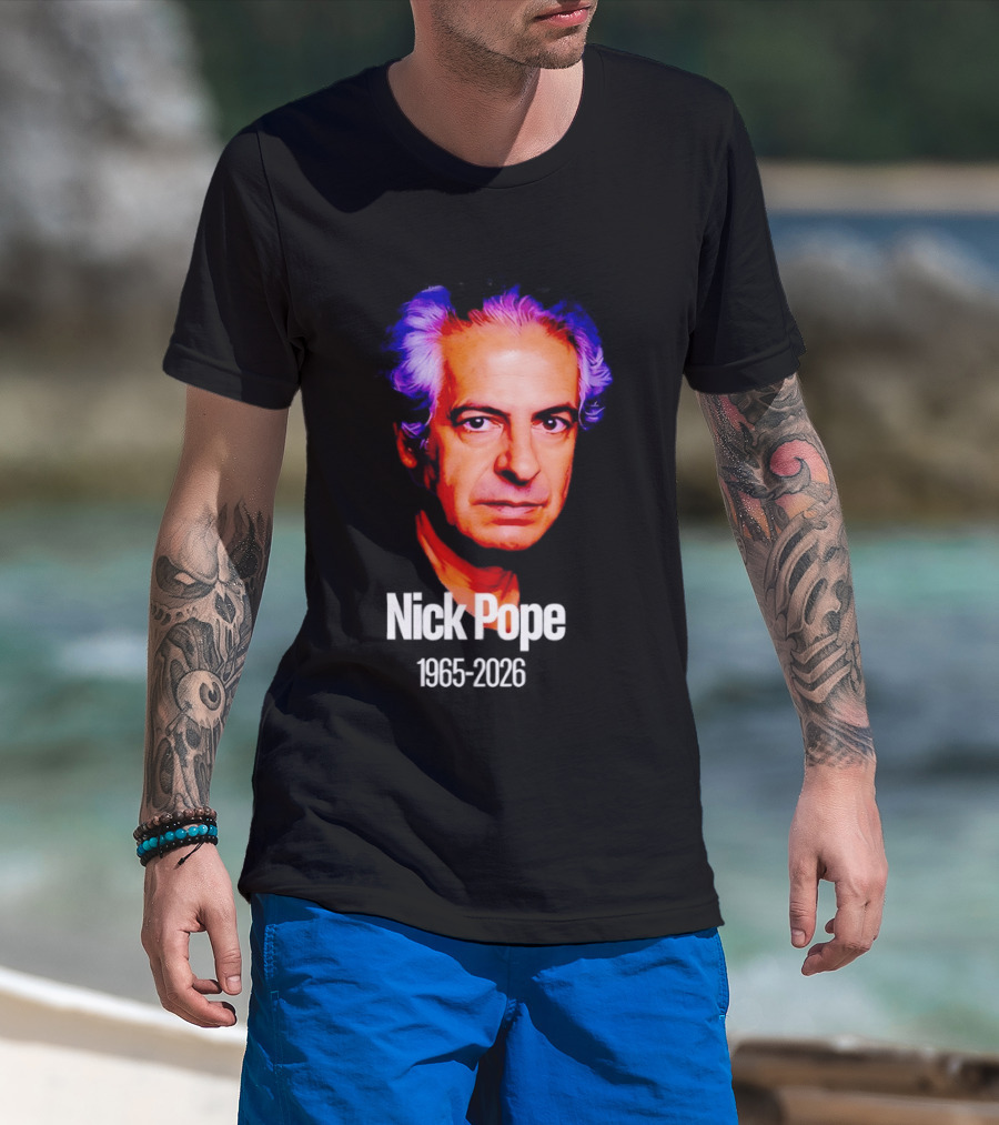 Nick Pope 1965 2026 Memorial T-Shirt