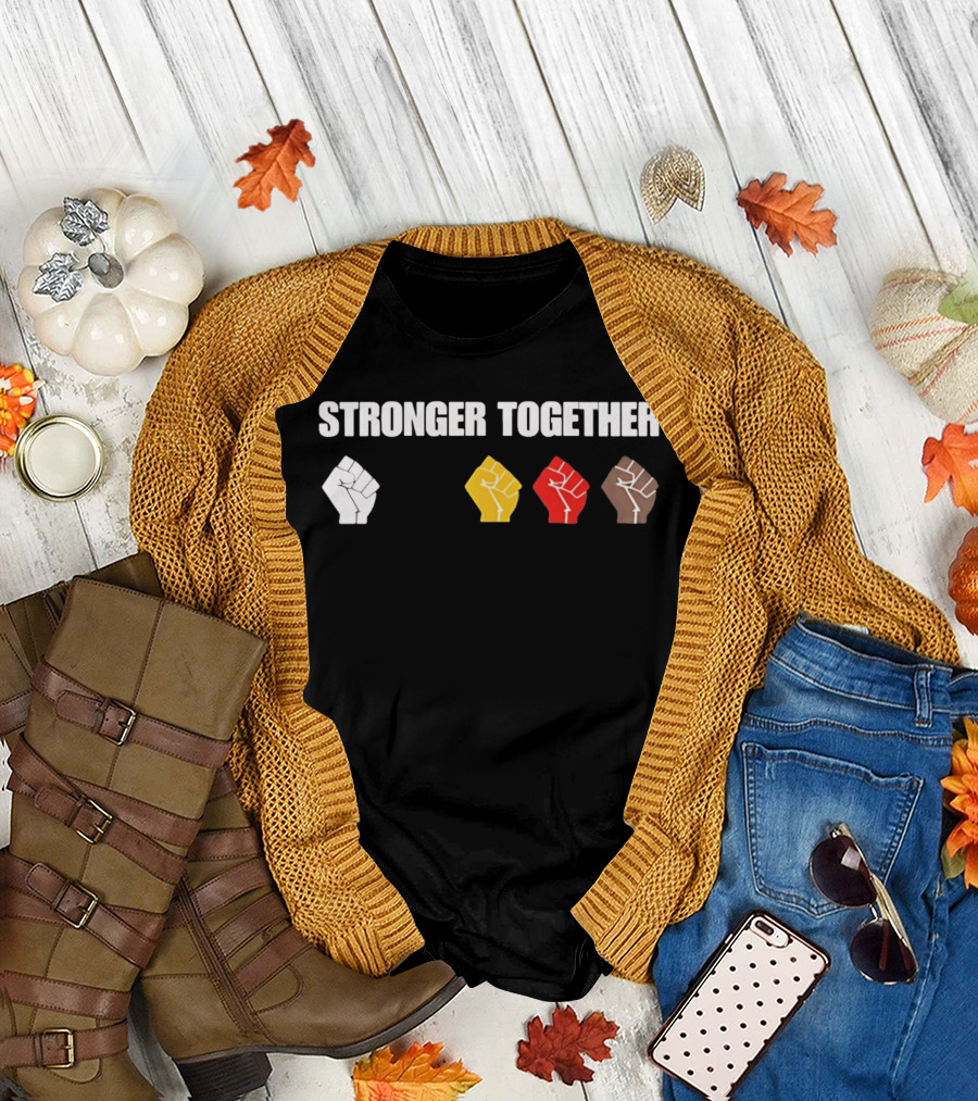 Stronger Together 2026 Unity Fists Multicolor T-Shirt