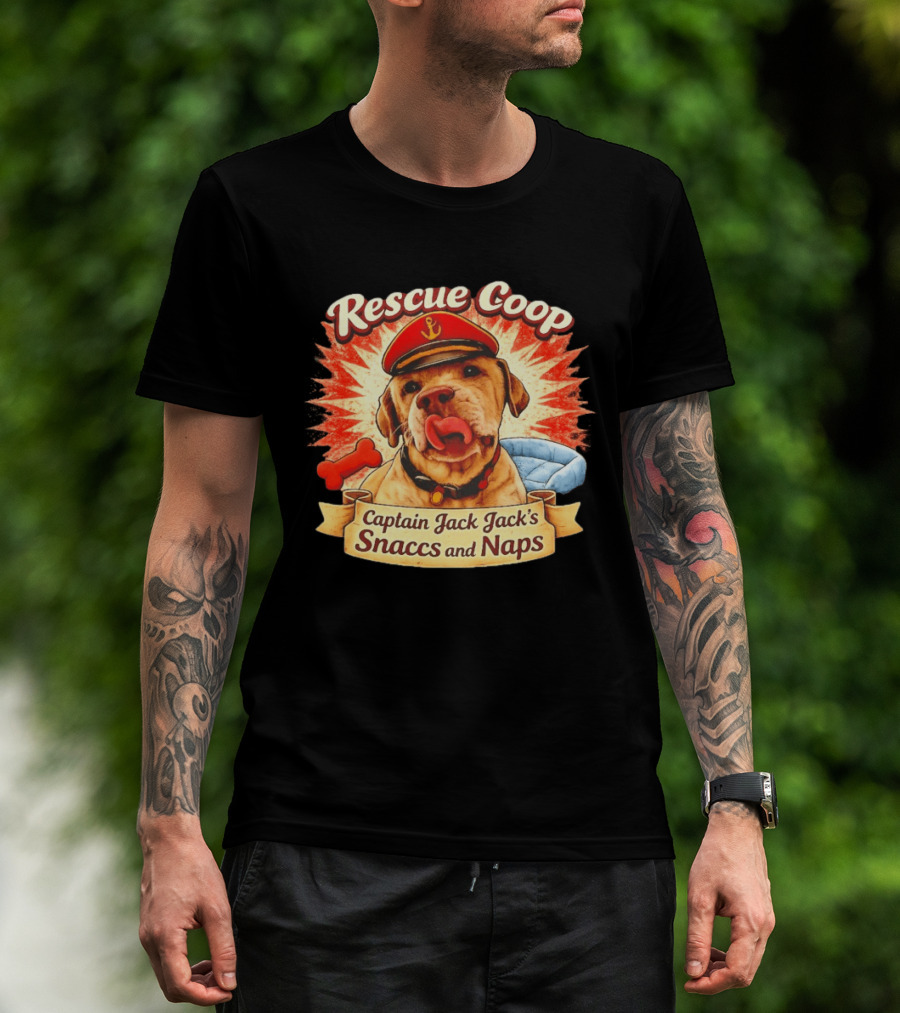 Rescue Coop Captain Jack Jack's Snaccs And Naps Dog Lover Fun T-Shirt