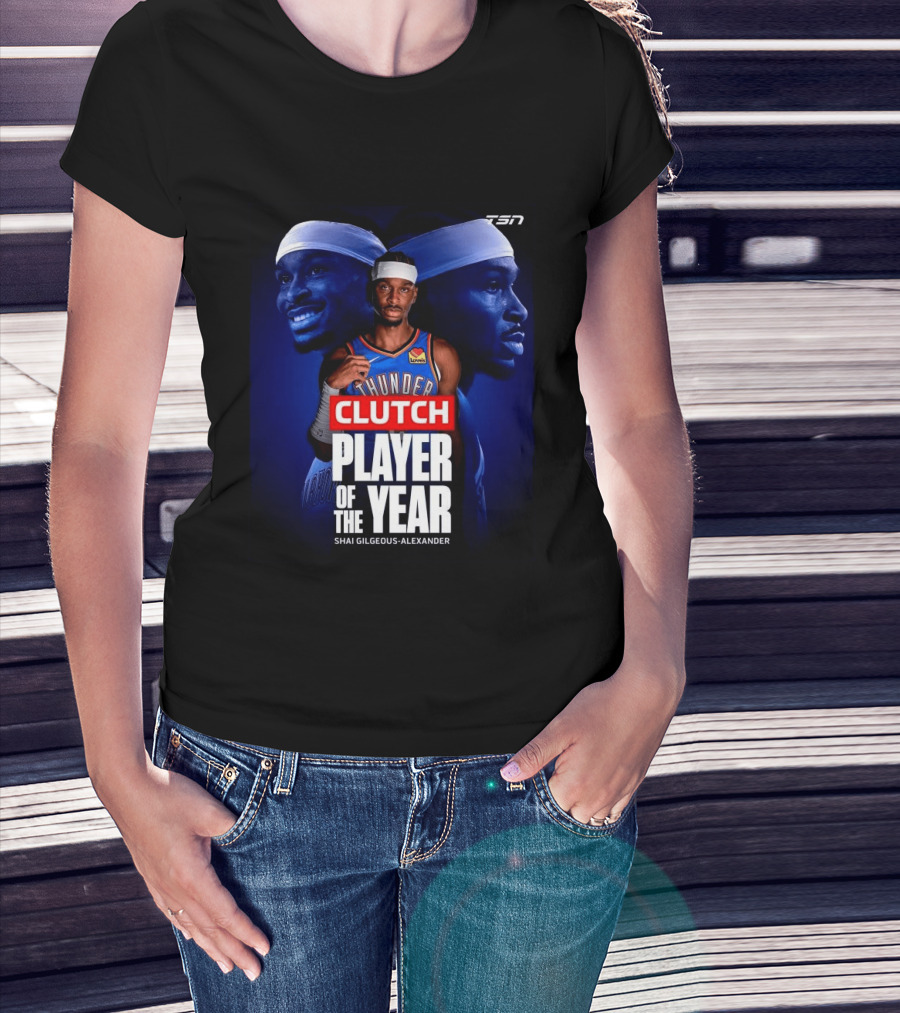 Shai Gilgeous Alexander Clutch Thunder Player Of The Year 2026 T-Shirt