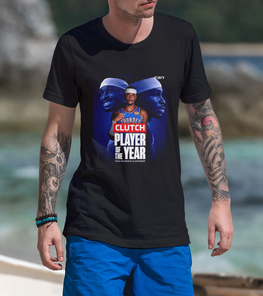 Shai Gilgeous Alexander Clutch Thunder Player Of The Year 2026 T-Shirt