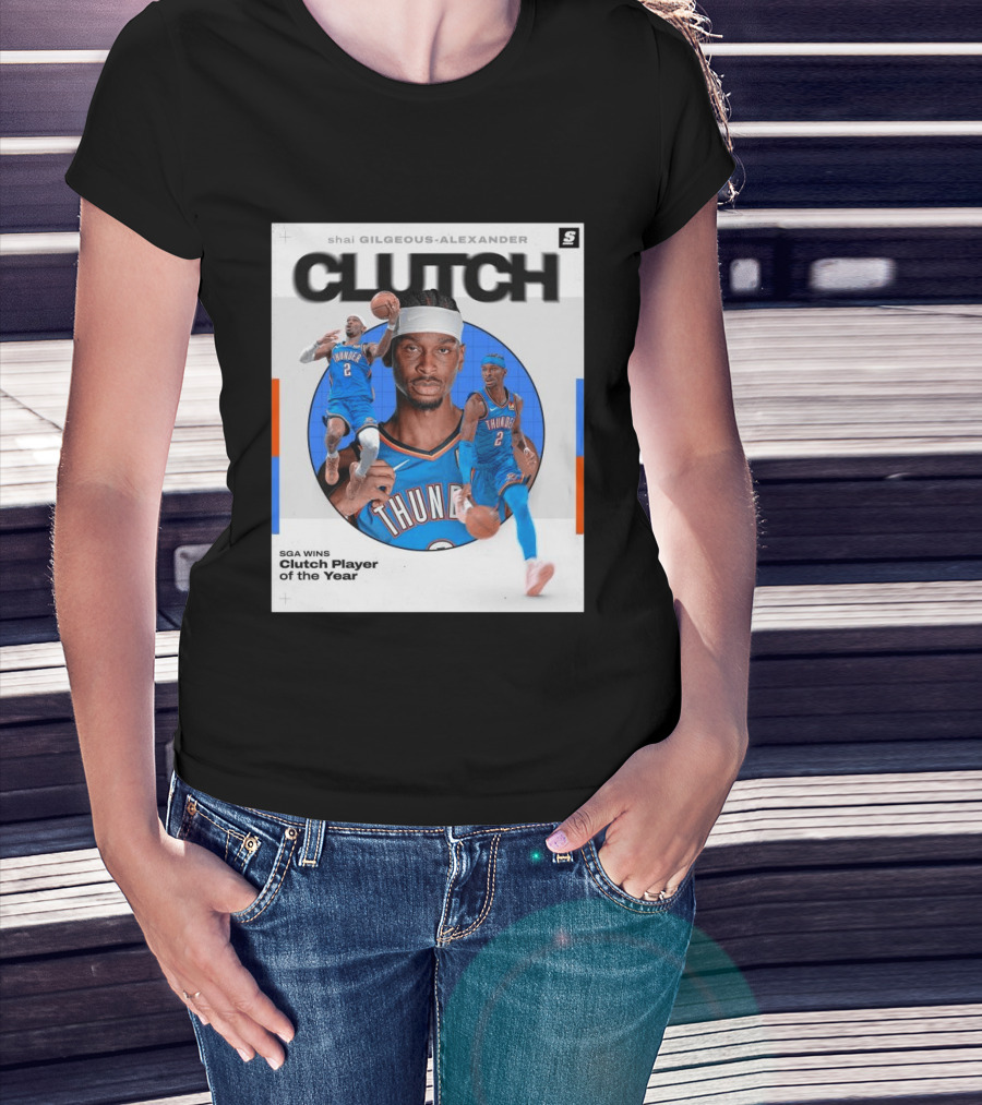Shai Gilgeous Alexander Clutch Player Of The Year SGA Wins Thunder NBA T-Shirt