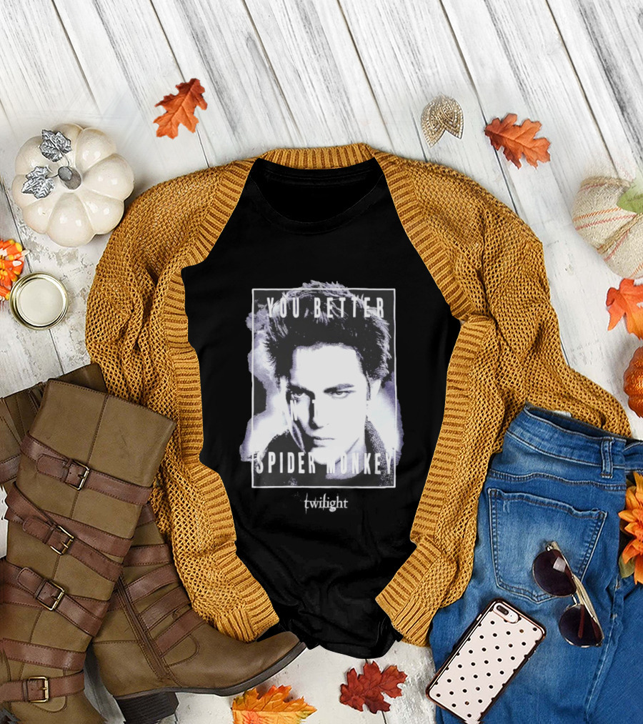 The Twilight Saga You Better Hold On Tight Spider Monkey Edward T-Shirt