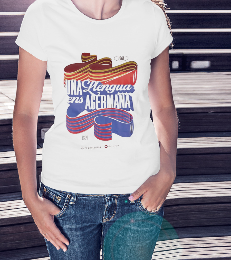 FC Barcelona Una Llengua Ens Agermana 1968 1899 T-Shirt