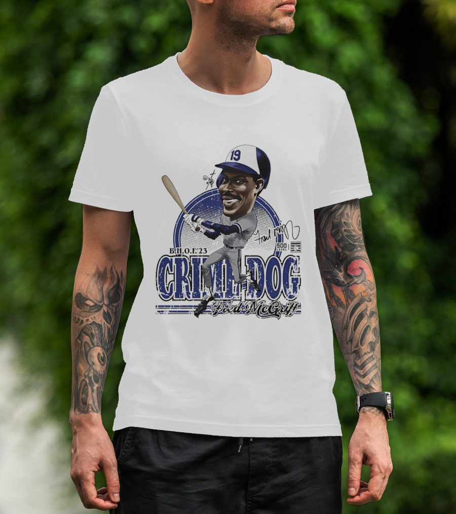 Fred McGriff Crime Dog B.H.O.F.23 Toronto Blue Jays Bruce Stark T-Shirt