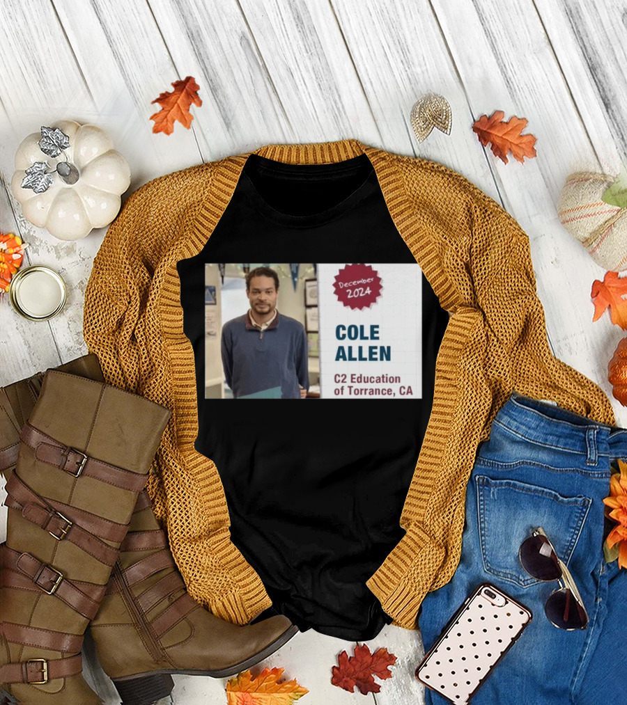 December 2024 Cole Allen C2 Education of Torrance CA T-Shirt