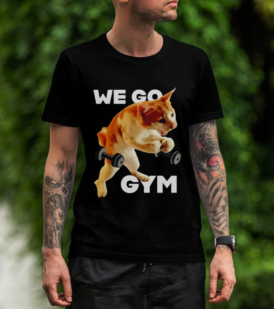 We Go Gym Cat Dumbbell Fitness Fun T-Shirt