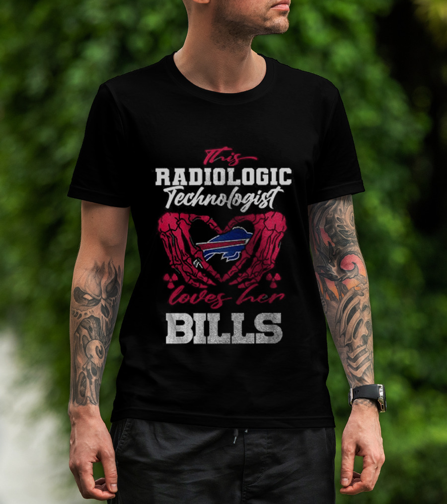 Buffalo Bills Radiologic Technologist Loves Heart Skeleton T-Shirt