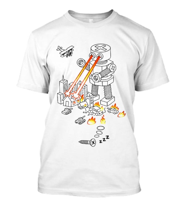 Screw Robot Destroying City Doodle Laser Eyes Fire Chaos Airplane Tanks T-Shirt