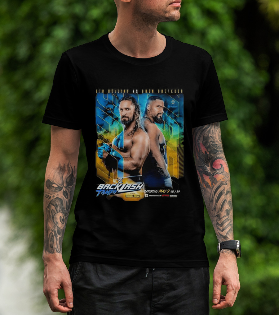 WWE Backlash Tampa 2026 Seth Rollins Vs Bron Breakker Match Card Morgan & Morgan Event T-Shirt