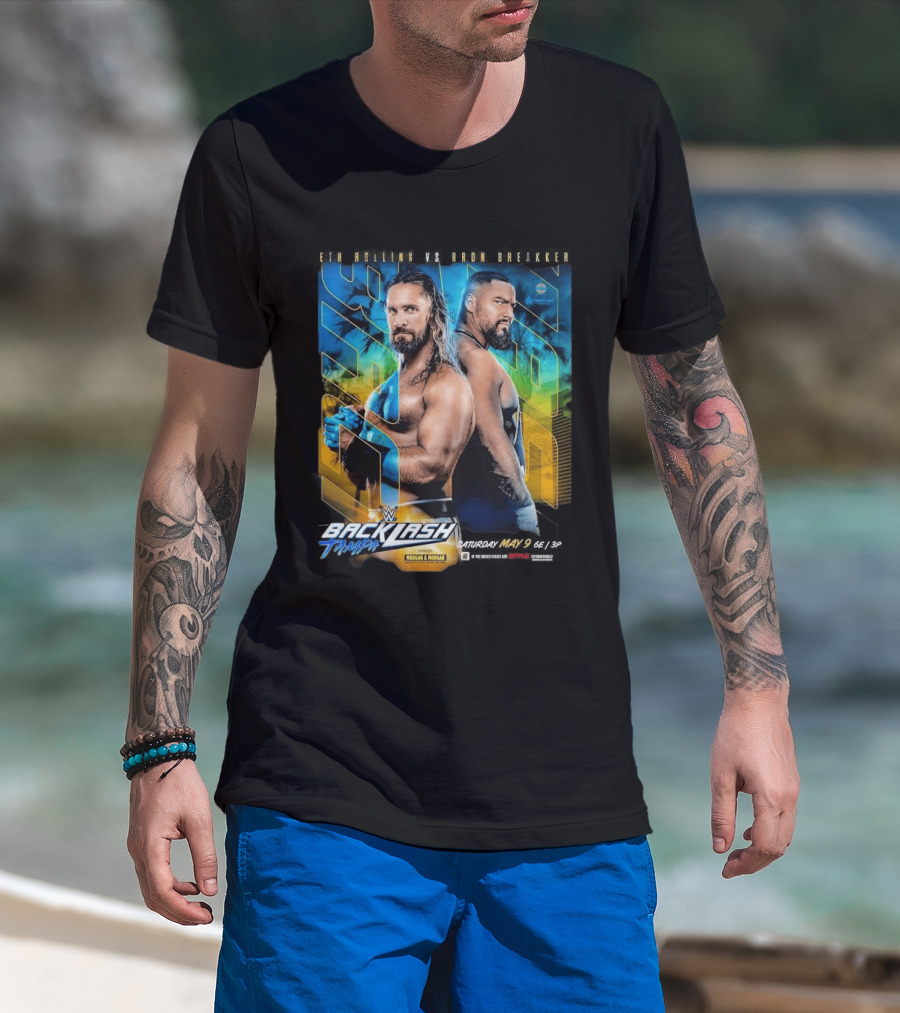WWE Backlash Tampa 2026 Seth Rollins Vs Bron Breakker Match Card Morgan & Morgan Event T-Shirt