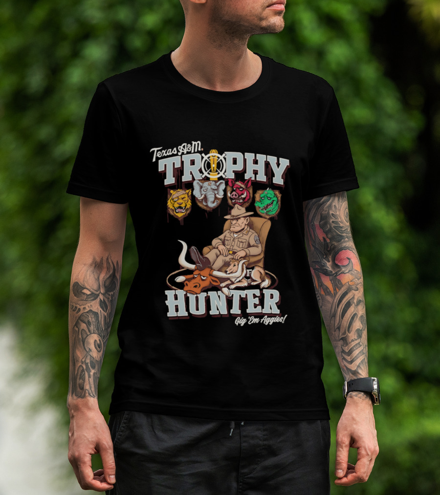 Texas A&M Trophy Hunter Sgt Dan Approved Aggies T-Shirt
