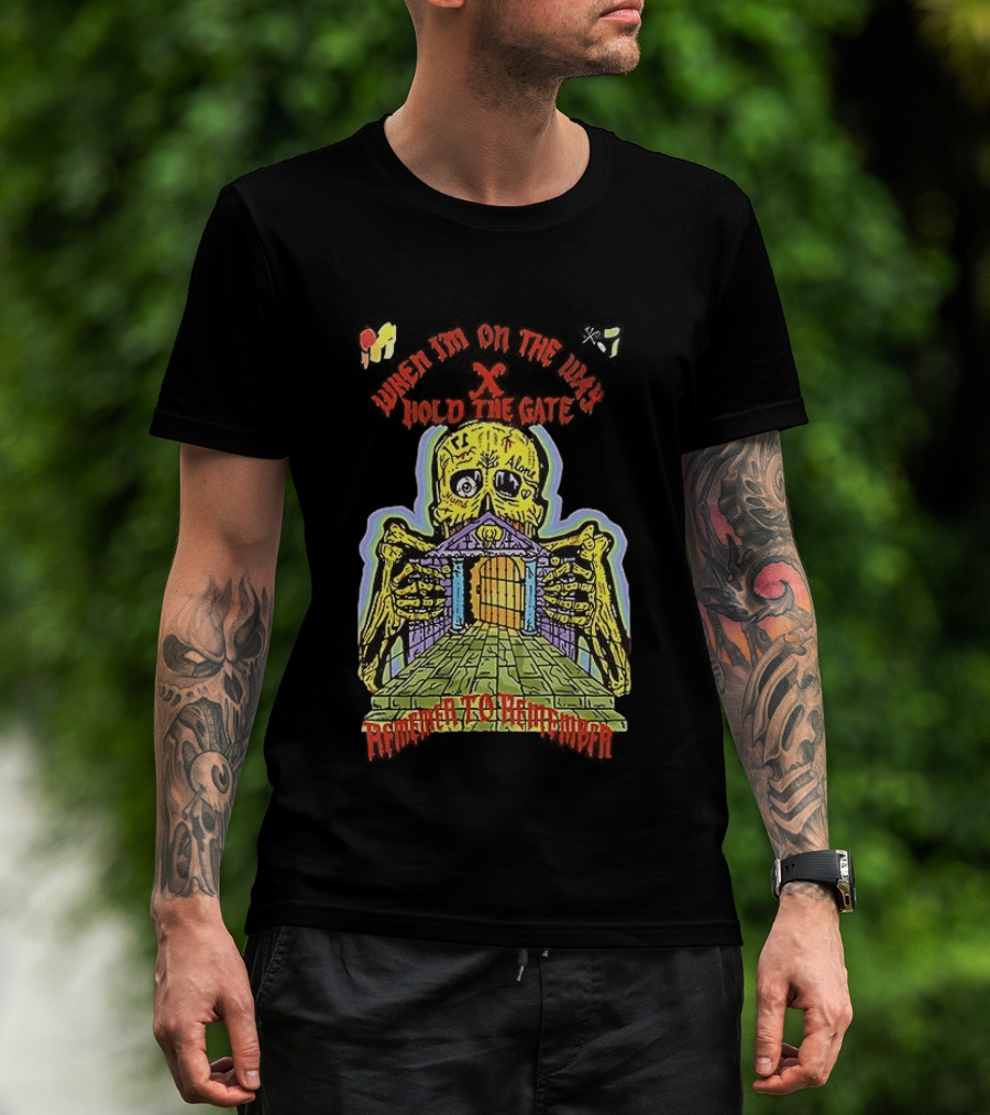 Kanye West When I'm On The Way Hold The Gate Skeleton At Doorway November To Remember T-Shirt