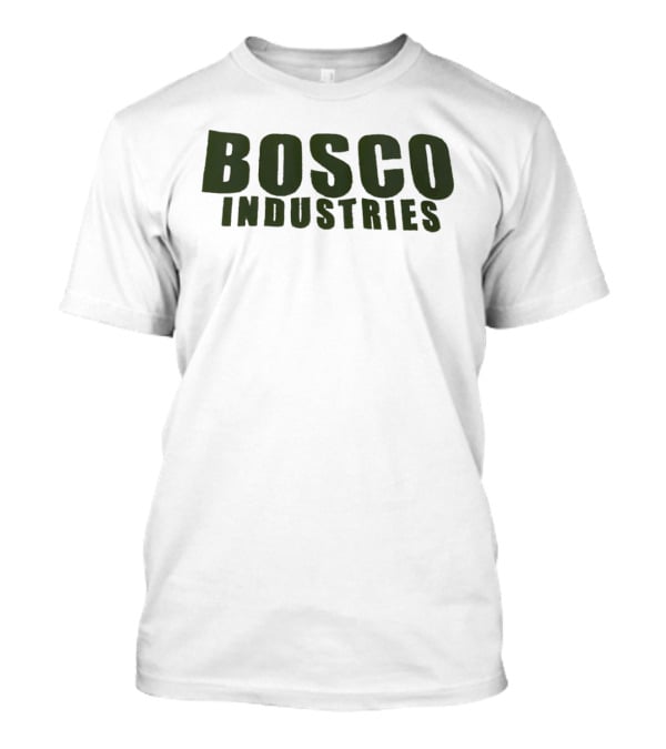 Bosco Industries T-Shirt