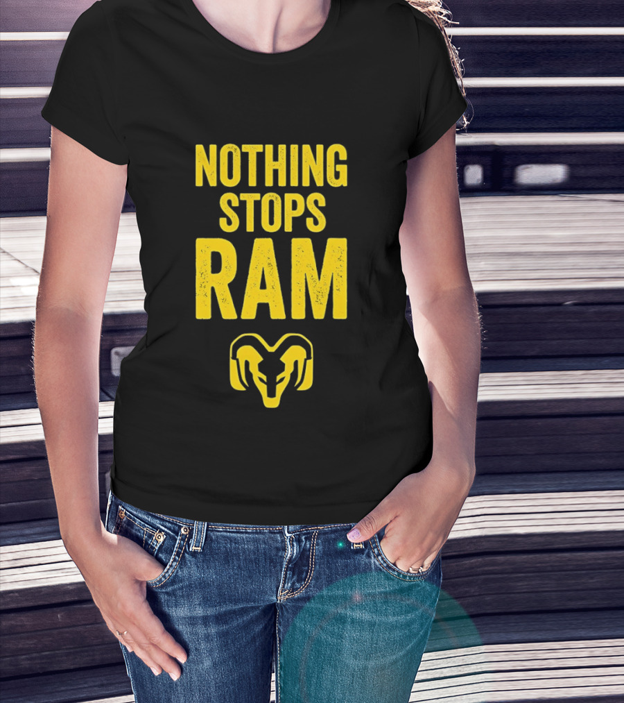 Nothing Stops Ram Bold Text With Ram Head T-Shirt